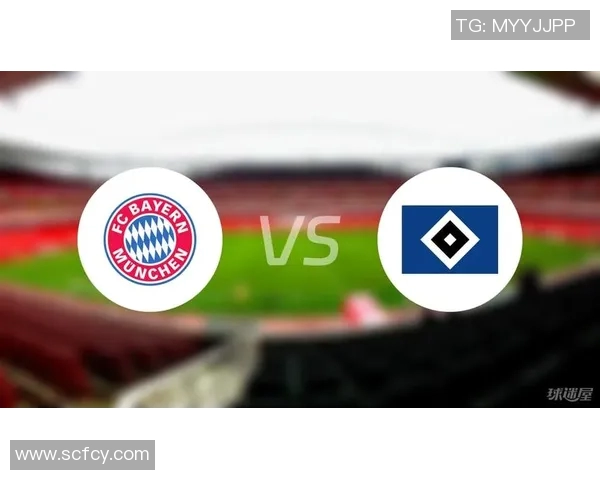 拜仁与汉堡激战乐视直播精彩瞬间回顾与分析