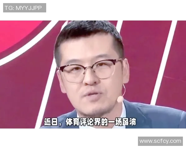杨毅与王猛的激烈对决谁能在篮球评论界占据主导地位 杨毅与王猛的激烈对决谁能在篮球评论界占据主导地位